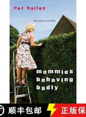 【3-4周达】Mommies Behaving Badly [9780758209276]