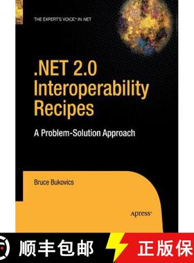 【3-4周达】.NET 2.0 Interoperability Recipes : A Problem-Solution Approach [9781484220214]