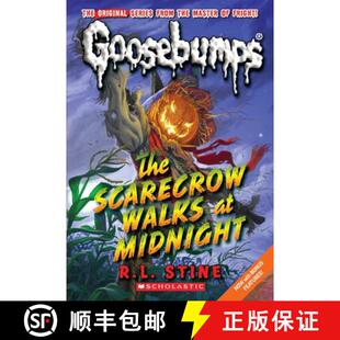 【3-4周达】The Scarecrow Walks at Midnight (Classic Goosebumps #16): Volume 16 [9780545178013]
