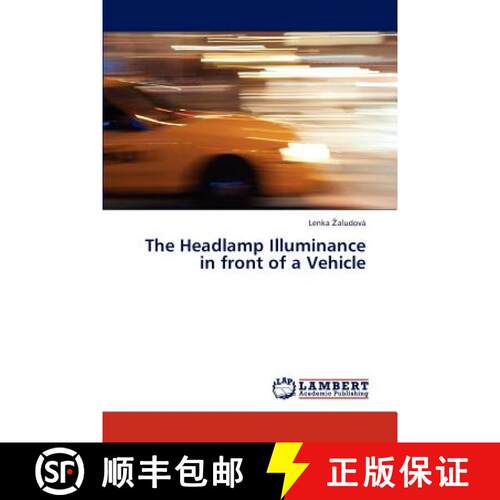 预订 The Headlamp Illuminance in Front of a Vehicle [9783845436500]