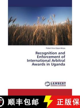 预订 Recognition and Enforcement of International Arbitral Awards in Uganda [9783659449772]
