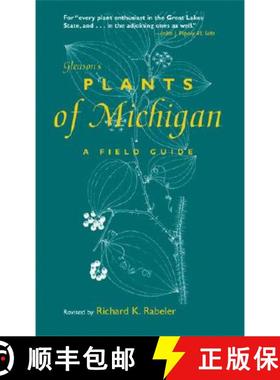 【3-4周达】Gleason's Plants of Michigan: A Field Guide [9780472032464]