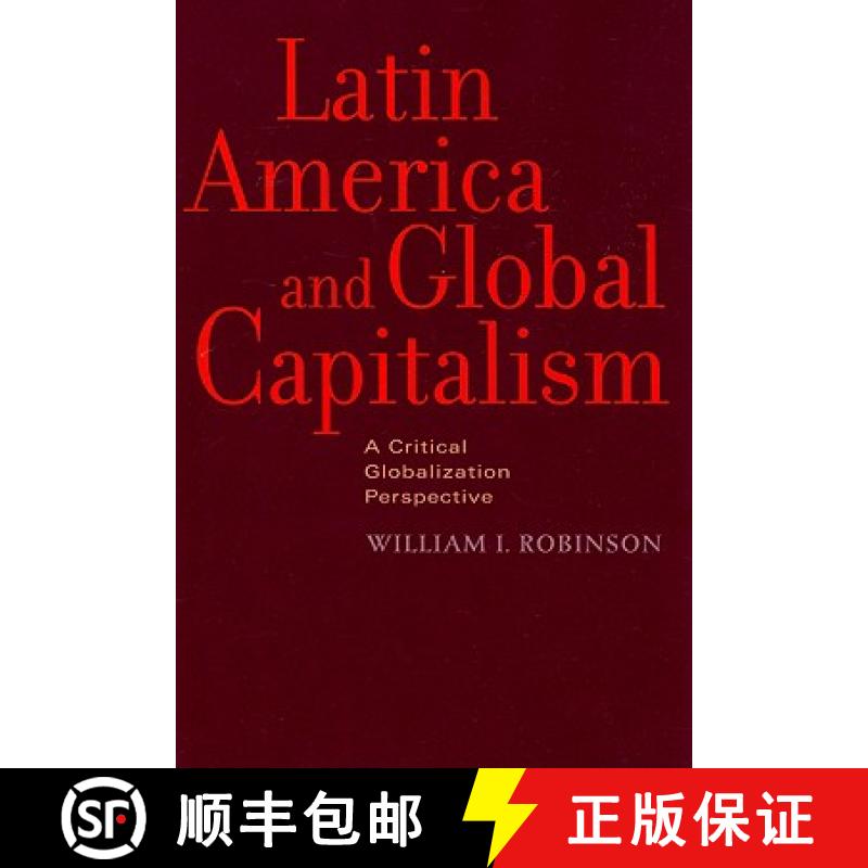 【3-4周达】Latin America and Global Capitalism: A Critical Globalization Perspective [9780801890390]