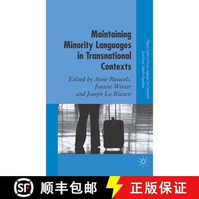 【3-4周达】Maintaining Minority Languages in Transnational Contexts: Australian and European Perspect... [9780230019195]