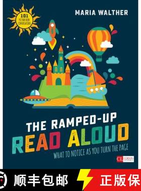 【3-4周达】The Ramped-Up Read Aloud: What to Notice as You Turn the Page: What to Notice as You Turn ... [9781506380049]