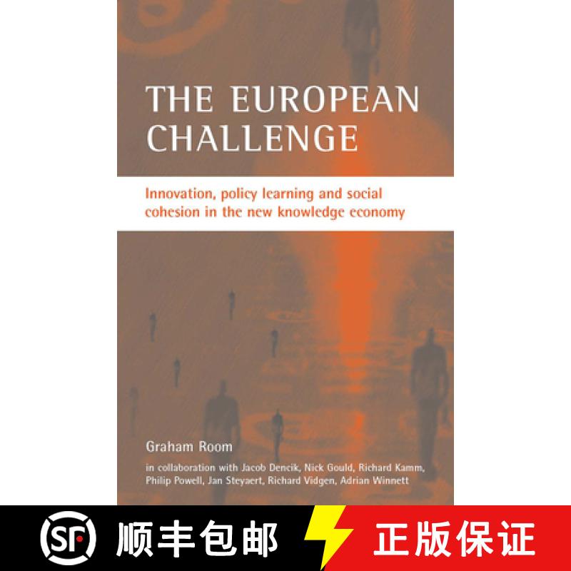 【2-3周达】The European Challenge: Innovation, Policy Learning and Social Cohesion in the New Knowled... [9781861347404]