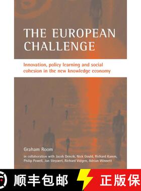 【2-3周达】The European Challenge: Innovation, Policy Learning and Social Cohesion in the New Knowled... [9781861347404]