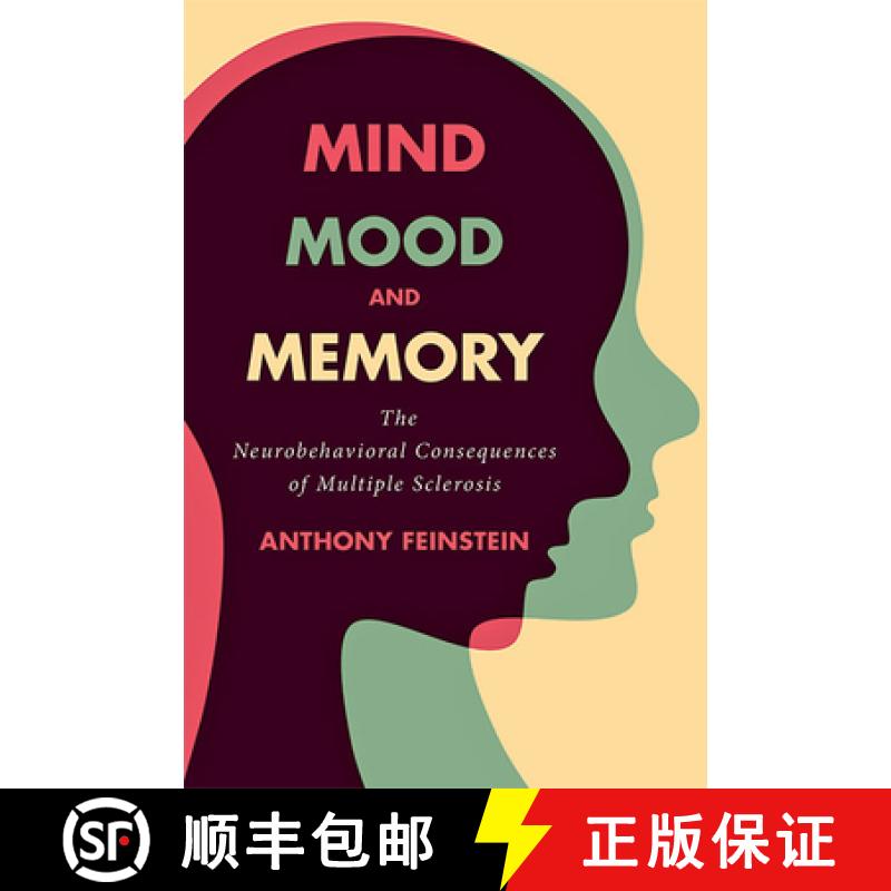 【3-4周达】Mind, Mood, and Memory: The Neurobehavioral Consequences of Multiple Sclerosis [9781421443232]