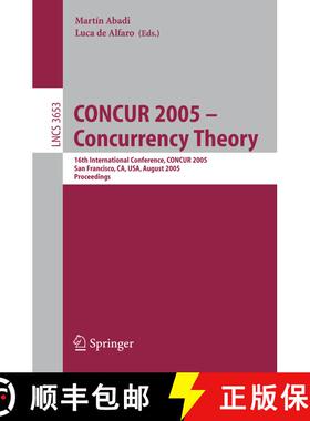 【3-4周达】CONCUR 2005 - Concurrency Theory : 16th International Conference, CONCUR 2005, San Francis... [9783540283096]