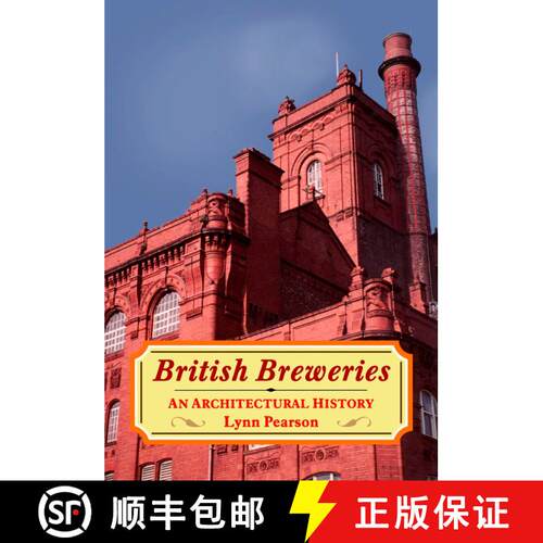 【3-4周达】精装 British Breweries: An Architectural History [9781852851910]
