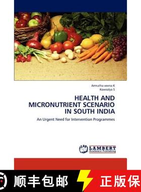 预订 Health and Micronutrient Scenario in South India [9783659139963]