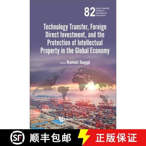 现货 精装 TECHNOLOGY TRANSFER, FOREIGN DIRECT INVESTMENT, AND THE PROTECTION OF INTELLECTUAL PROPERTY... [9789813233010]