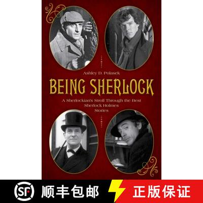 【3-4周达】Being Sherlock : A Sherlockian's Stroll Through the Best Sherlock Holmes Stories [9781493042395]
