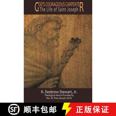 【3-4周达】God's Courageous Carpenter: The Life of Saint Joseph [9781632132628]