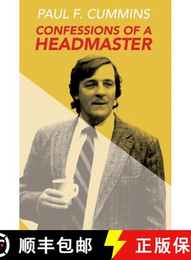【3-4周达】Confessions of a Headmaster [9781939096586]