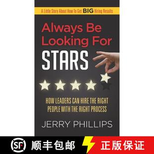 How with Always Leaders Stars Looking Process People Can 9781947480957 the for Right 预订 Hire