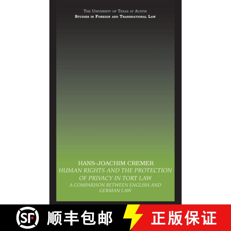 【3-4周达】Human Rights and the Protection of Privacy in Tort Law: A Comparison between English and G... [9780415695596]