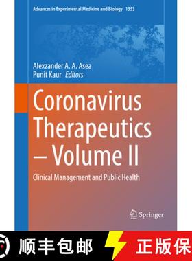 【3-4周达】Coronavirus Therapeutics - Volume II: Clinical Management and Public Health [9783030851125]