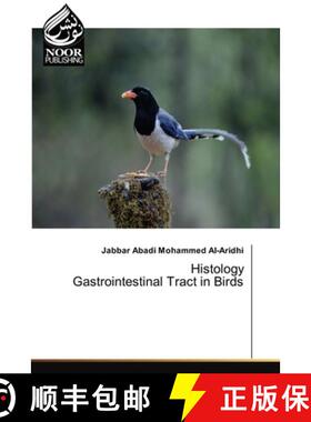 预订 Histology Gastrointestinal Tract in Birds [9786200781666]