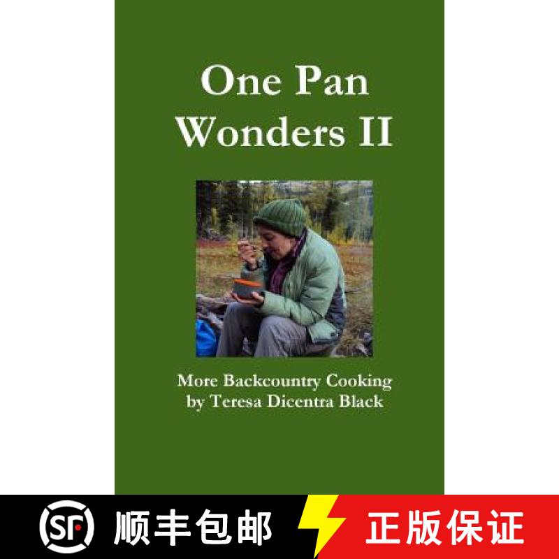 【3-4周达】One Pan Wonders II - More Backcountry Cooking [9780578105116]