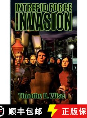 【3-4周达】Intrepid Force: Invasion [9780972554916]