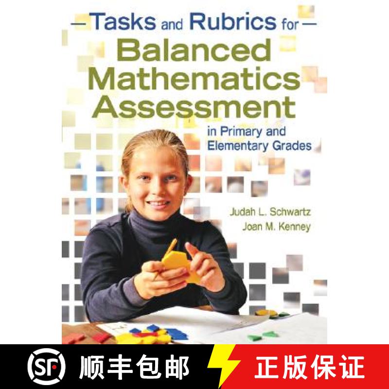 【3-4周达】Tasks and Rubrics for Balanced Mathematics Assessment in Primary and Elementary Grades [9781412957311]