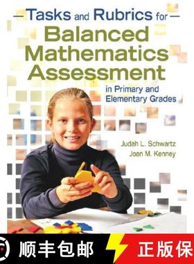 【3-4周达】Tasks and Rubrics for Balanced Mathematics Assessment in Primary and Elementary Grades [9781412957311]