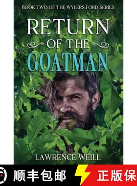 【3-4周达】Return of the Goatman: Book Two of the Wylers Ford Series [9798986118543]