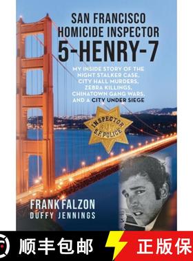 预订 San Francisco Homicide Inspector 5-Henry-7: My Inside Story of the Night Stalker, City Hall Murd... [9798885907392]