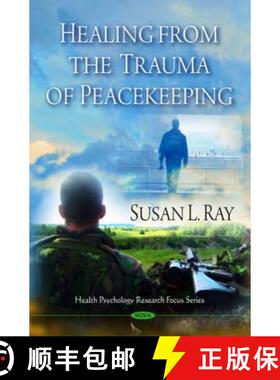 【3-4周达】Healing from the Trauma of Peacekeeping [9781608764044]