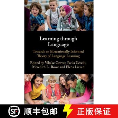 【3-4周达】Learning through Language: Towards an Educationally Informed Theory of Language Learning [9781316620601]