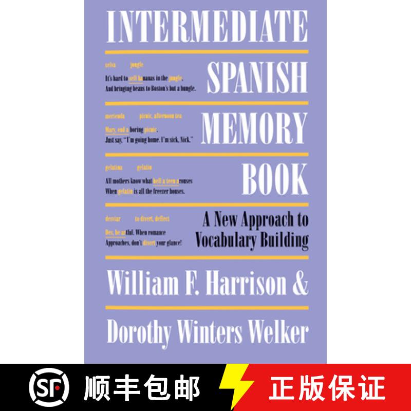【3-4周达】Intermediate Spanish Memory Book: A New Approach to Vocabulary Building [9780292731110]
