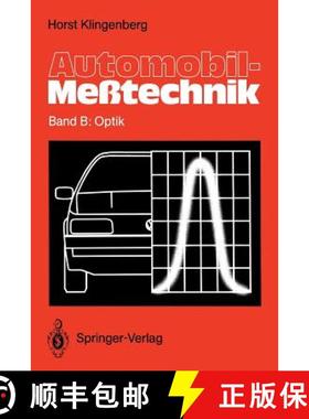 【3-4周达】Automobil-Meßtechnik : Band B: Optik [9783642857102]
