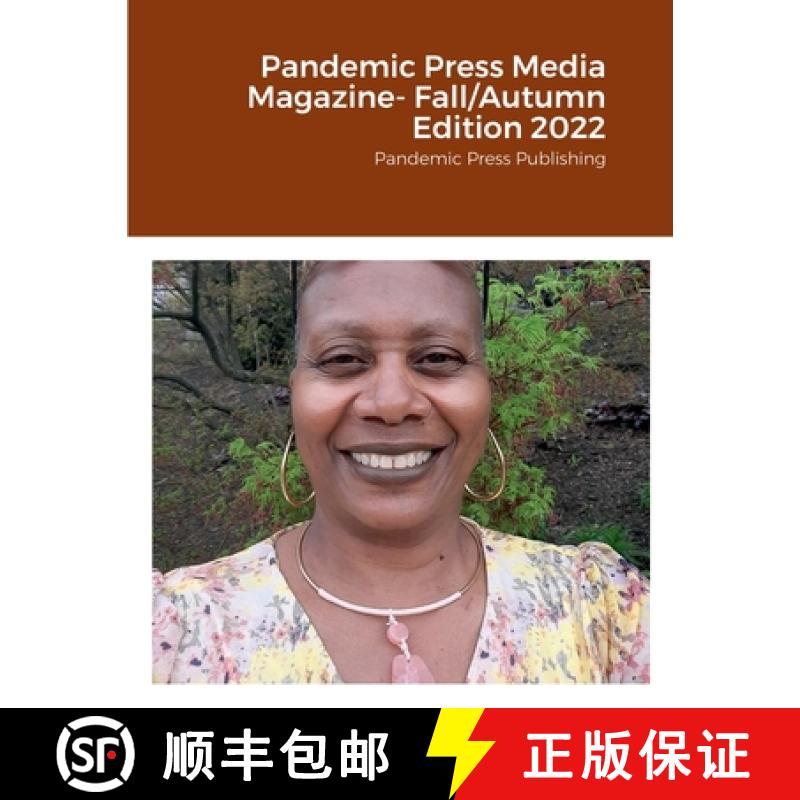 【3-4周达】Pandemic Press Media Magazine- Fall/Autumn Edition 2022: Pandemic Press Publishing [9798986674209]