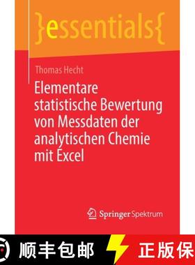 【3-4周达】Elementare Statistische Bewertung Von Messdaten Der Analytischen Chemie Mit Excel [9783658304584]