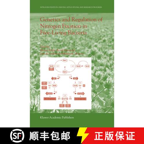 【3-4周达】精装 Genetics and Regulation of Nitrogen Fixation in Free-Living Bacteria [9781402021787]