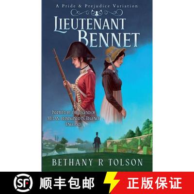 【3-4周达】Lieutenant Bennet: A Pride & Prejudice Variation [9798233455070]
