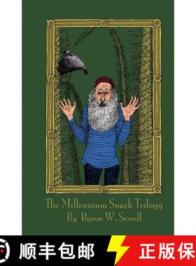 【3-4周达】The Millennium Snark Trilogy - Snarkmaster, Atchafalaya Boojum, and Murder by Boojum: Tale... [9781782013297]
