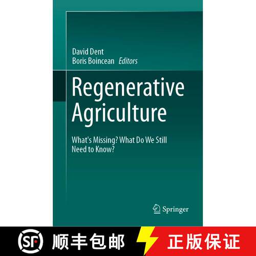【3-4周达】精装 Regenerative Agriculture: What’s Missing? What Do We Still Need to Know? [9783030722234]