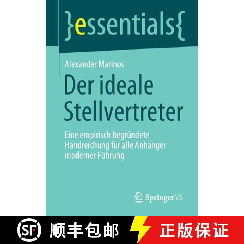 【3-4周达】Der ideale Stellvertreter : Eine empirisch begründete Handreichung für alle Anhänger mo... [9783658306953]