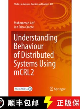 【3-4周达】Understanding Behaviour of Distributed Systems Using McRl2 [9783031230103]