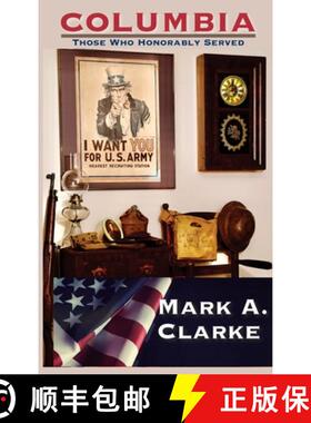 【3-4周达】Columbia: Those Who Honorably Served [9781737301783]
