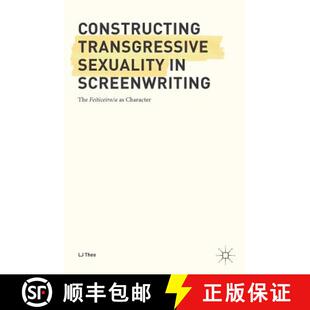 Constructing 9783319650425 Character The 4周达 Feiticeiro Sexuality Transgressive Screenwriting