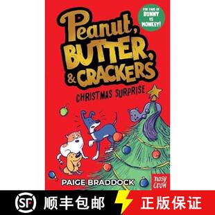 【3-4周达】Christmas Surprise: A Peanut, Butter & Crackers story [9781805134589]