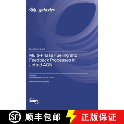 【3-4周达】精装 Multi-Phase Fueling and Feedback Processes in Jetted AGN [9783725870264]