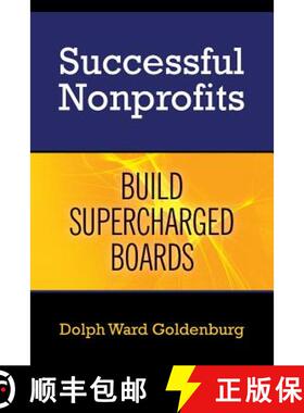 【3-4周达】Successful Nonprofits Build Supercharged Boards [9780692376058]