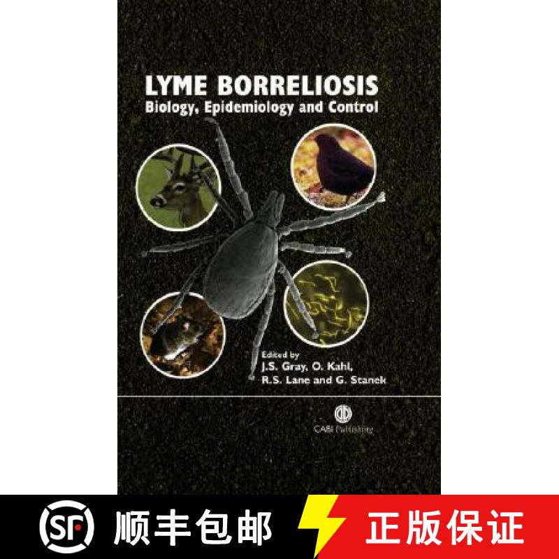 【3-4周达】Lyme Borreliosis: Biology, Epidemiology and Control [9780851996325]