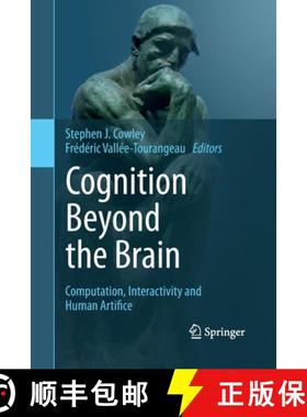 【3-4周达】Cognition Beyond the Brain : Computation, Interactivity and Human Artifice [9781447161646]