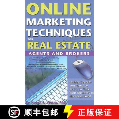 【3-4周达】Online Marketing Techniques for Real Estate Agents & Brokers: Insider Secrets You Need to ... [9781601381262]