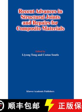 【3-4周达】Recent Advances in Structural Joints and Repairs for Composite Materials [9781402013812]